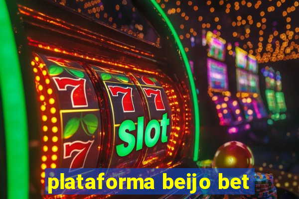 plataforma beijo bet